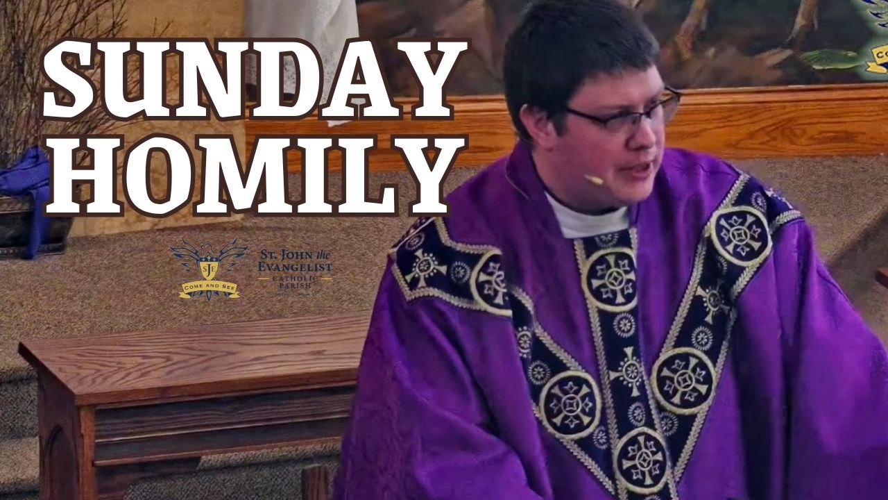 Homily, 2nd Sunday Lent, March 1, 2026 - St John the Evangelist Catholic Church Jackson Michigan