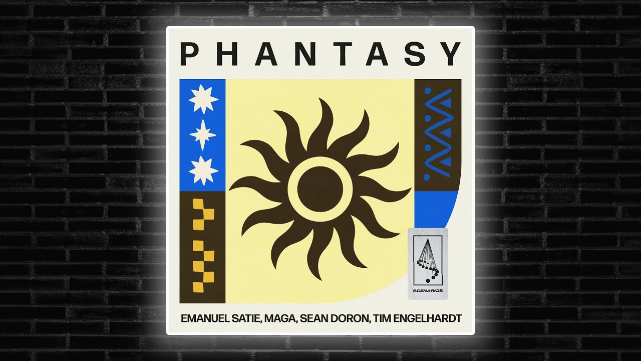 Emanuel Satie, Tim Engelhardt, Maga, Sean Doron - Phantasy