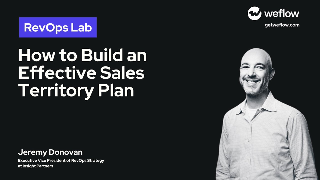 How to Build an Effective Sales Territory Plan - with Jeremy Donovan, Insight Partners