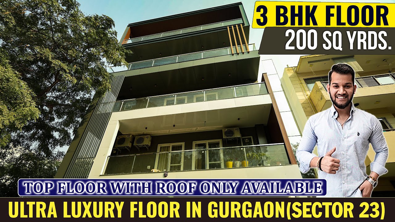 3 BHK 200 SQ YARDS Luxury Builder Floor in sector 23, Gurugram
