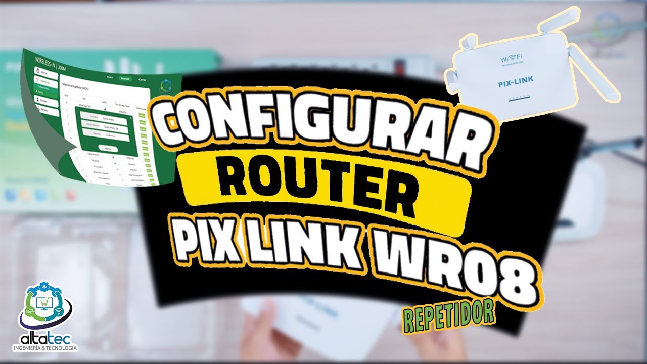 Como CONFIGURAR Router PIX-LINK WR08 en Modo REPETIDOR (Paso a Paso)