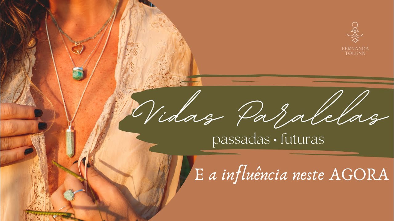 VIDAS PARALELAS E A INFLUÊNCIA NESTE AGORA • CHAMAS GÊMEAS | FERNANDA TOLENN
