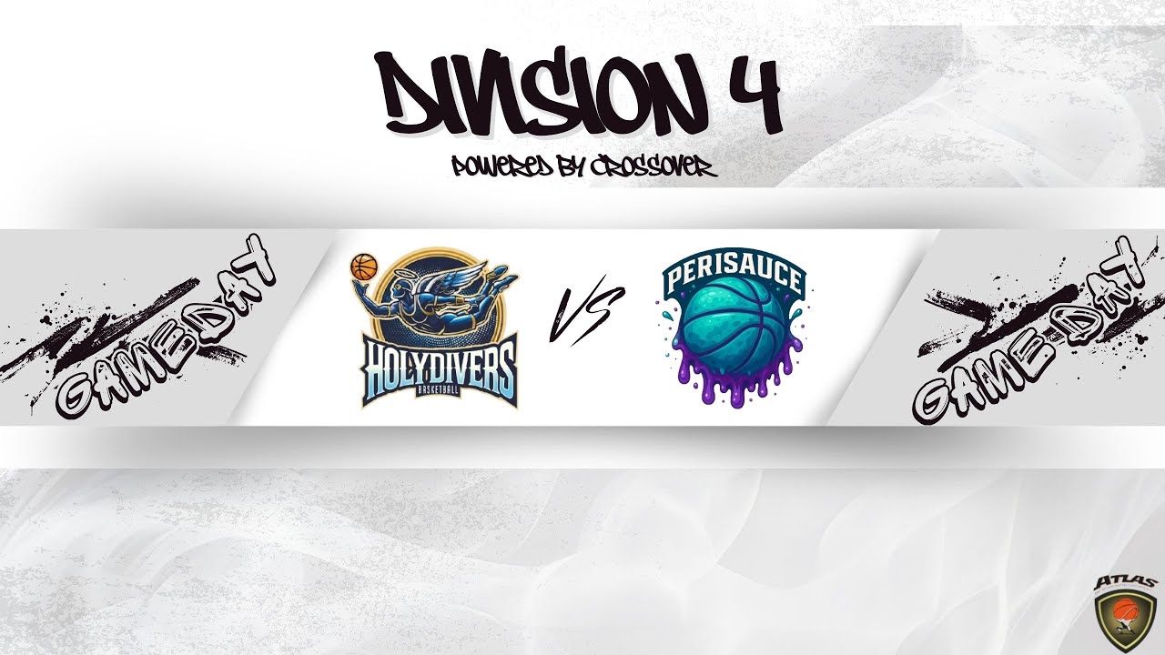 Atlasbasket - Division 4 - 2nd Round - HOLYDIVERS VS PERISAUCE
