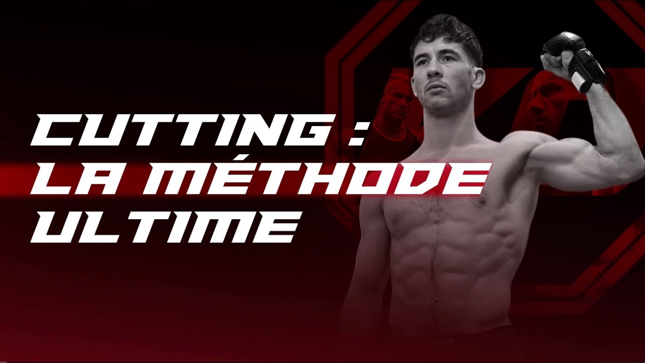 CUTTING MMA : ma MÉTHODE pour ARRÊTER de SOUFFRIR