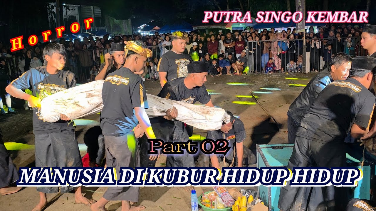 MENCEKAM DI KUBUR SATU KELUAR JADI DUA - Seni Pencak Silat PUTRA SINGO KEMBAR Live Ngujung Singosari