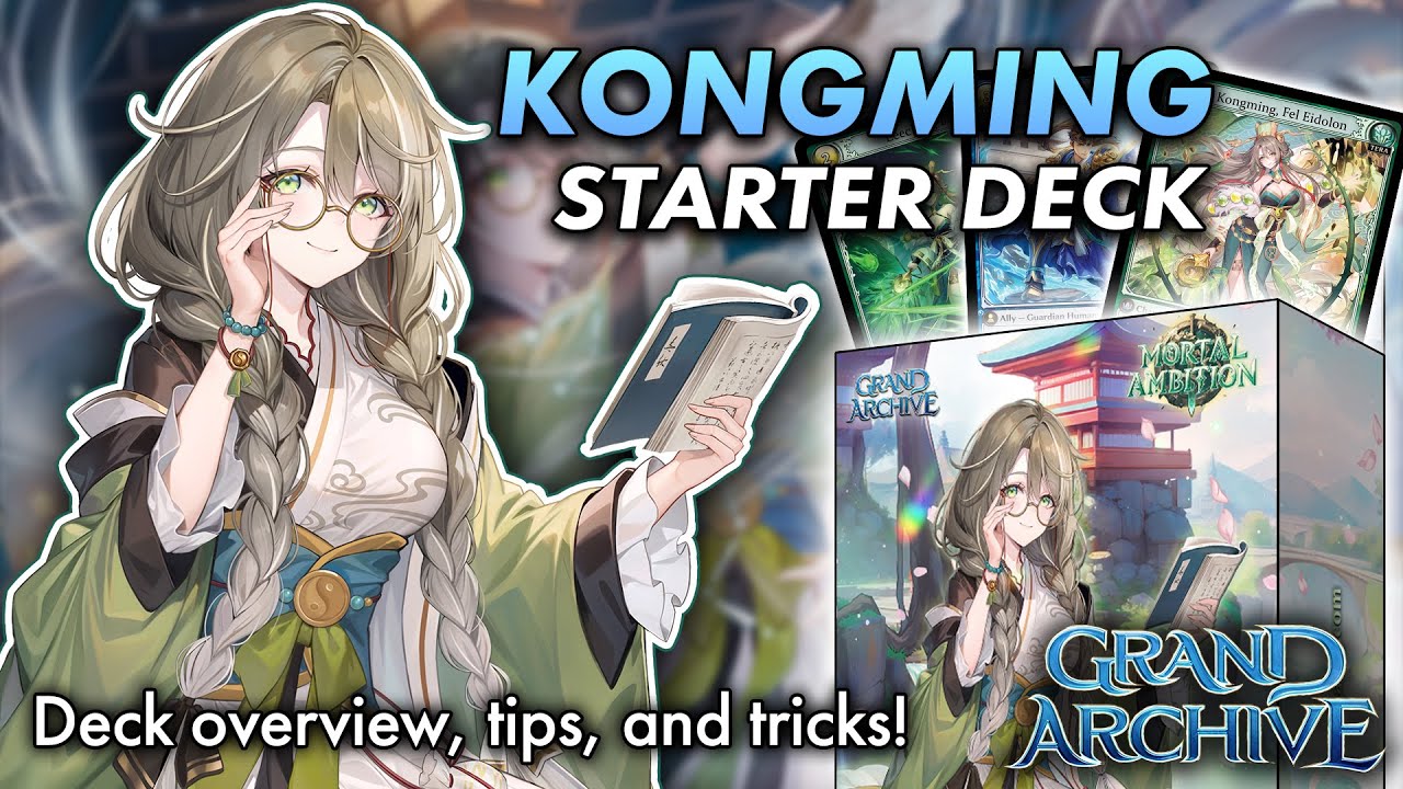Kongming Starter Deck Overview & Guide | Grand Archive TCG 🎐
