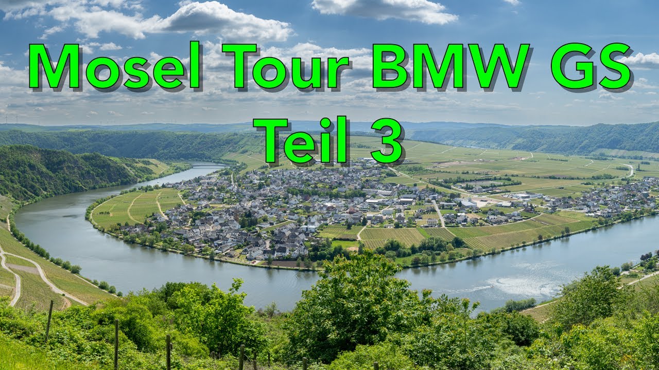 BMW R1250 GSA Mosel Tour Teil 3
