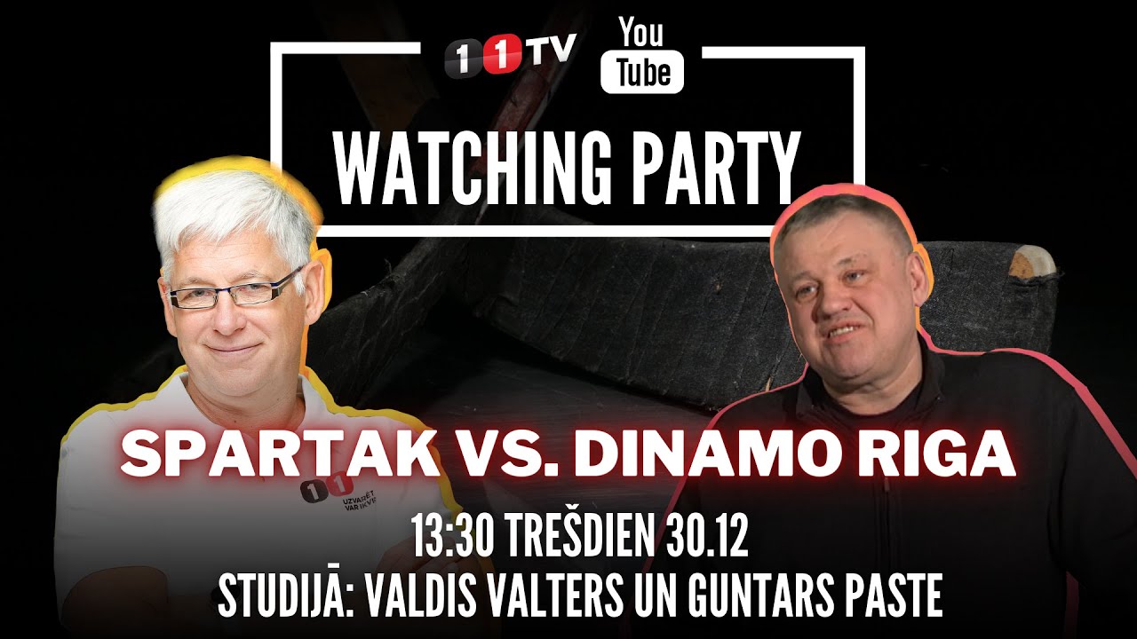 🔴 SPARTAK - DINAMO RIGA | Watching Party Ģenerāli un Guntaru Pasti