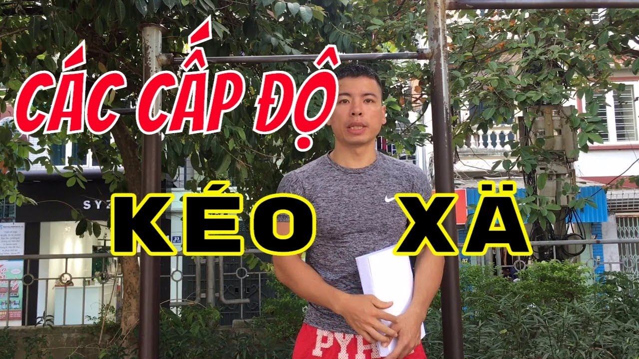 VNSwCF - 5 Động tác 5 CẤP ĐỘ HÍT XÀ cho NGƯỜI MỚI tập street workout calisthenics