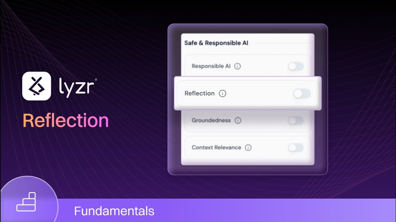 Reflection for AI Agents Explained in Lyzr Agent Studio | Make Your AI Agent Think Before It Speaks