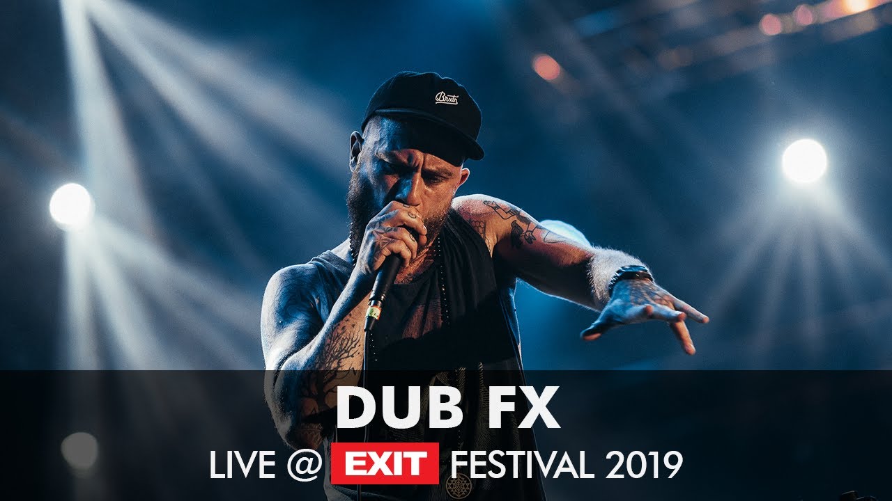 EXIT 2019 | Dub FX Live @ Main Stage FULL SHOW