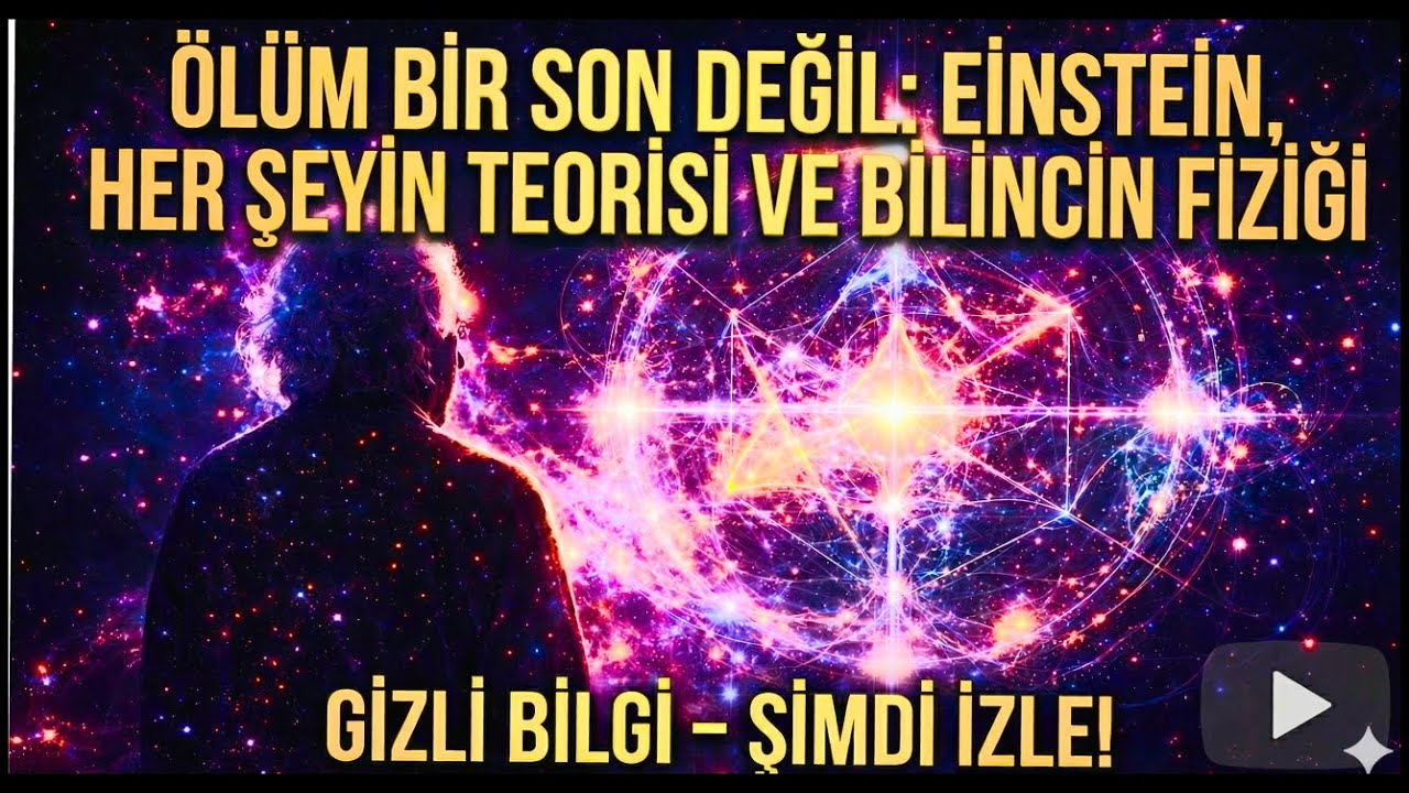 🧠 Bilincin Fiziği ve Birleşik Alan Teorisi : &Ouml;lm&uuml;yoruz, Faz Değiştiriyoruz ⚛️