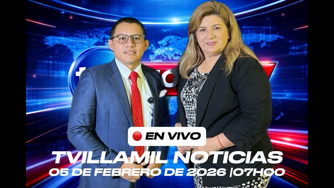 #ENVIVO | TVillamil Noticias | 5 de febrero de 2026