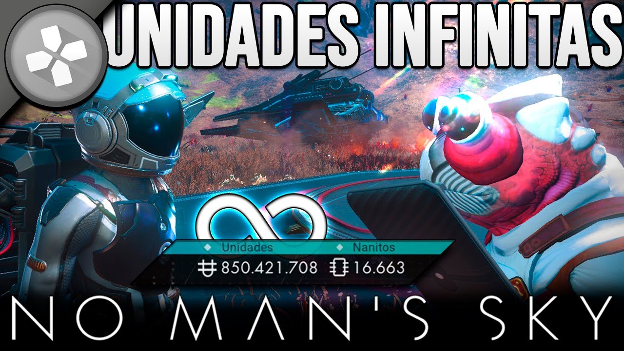 UNIDADES INFINITAS, PASSO A PASSO - No Man's Sky