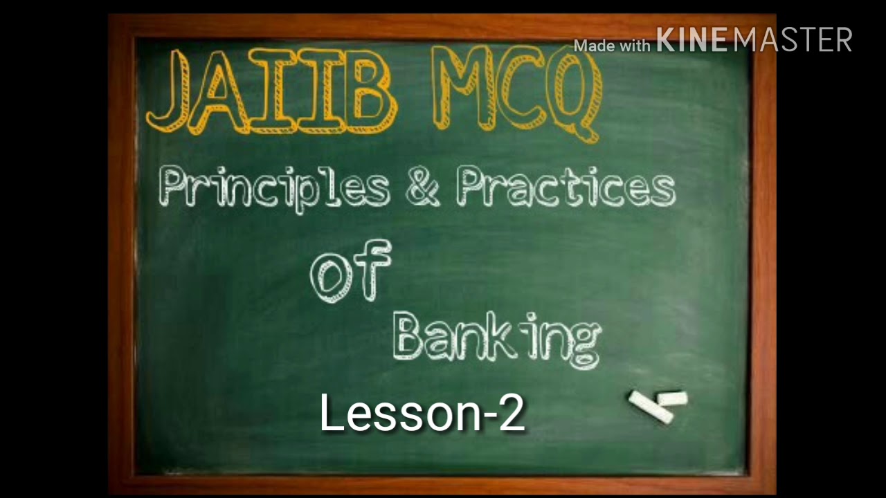 JAIIB-PRINCIPLES & PRACTICES OF BANKING-MCQ