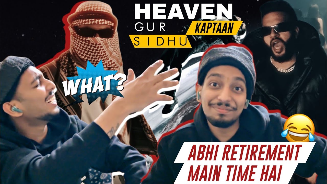 Reacxion on HEAVEN - Gur Sidhu | Kaptaan | REVIEW VIDEO | MOTS