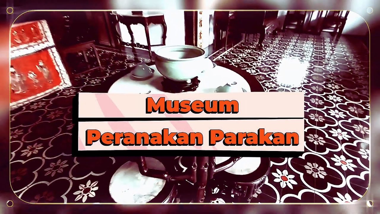 Museum Peranakan bukti akulturasi budaya China dan lokal