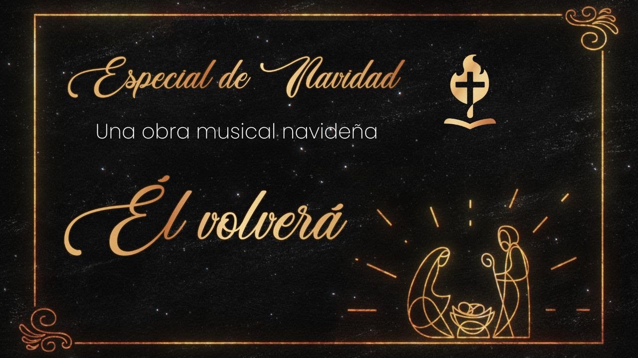 Especial de Navidad 2025 - EL VOLVER&Aacute;