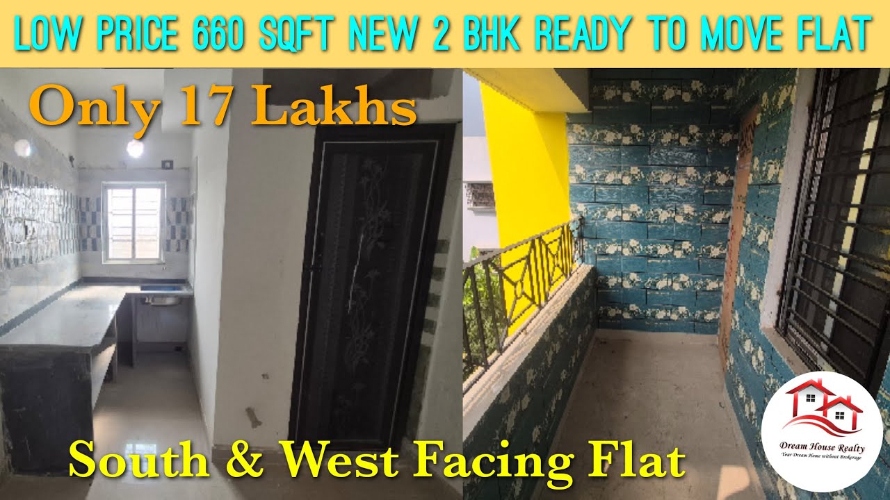 খুব কম দামে 660 sqft New 2 Bhk দক্ষিণ-পশ্চিম খোলা Flat Only 17 Lakhs (Fixed Price)