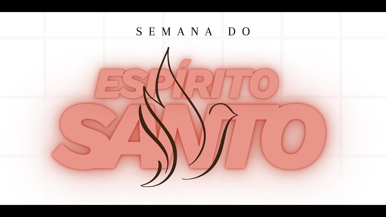 CULTO DE CELEBRAÇÃO|SEMANA DO ESPÍRITO SANTO|08/03/2026