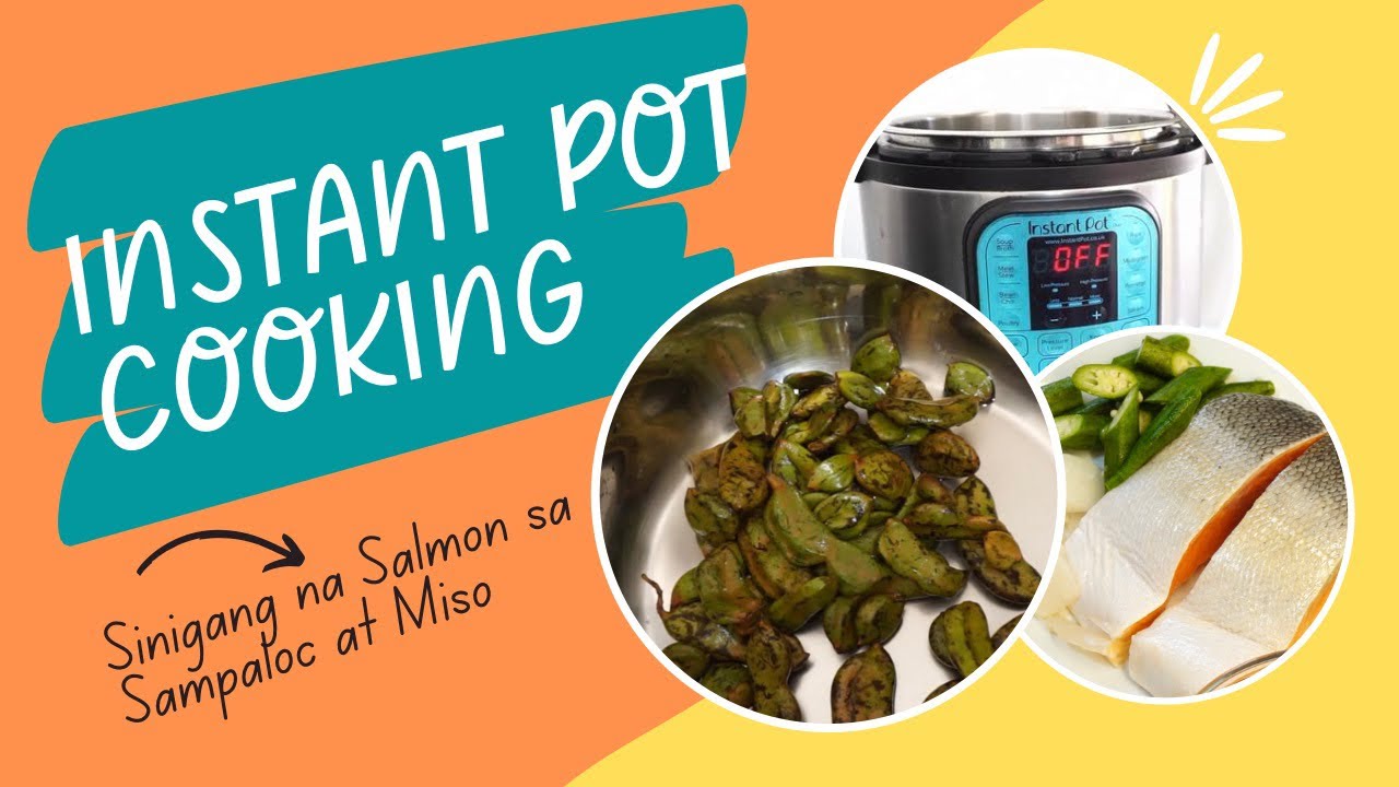 INSTANT POT - Sinigang na Salmon | Fish Stew in Tamarind and Miso paste