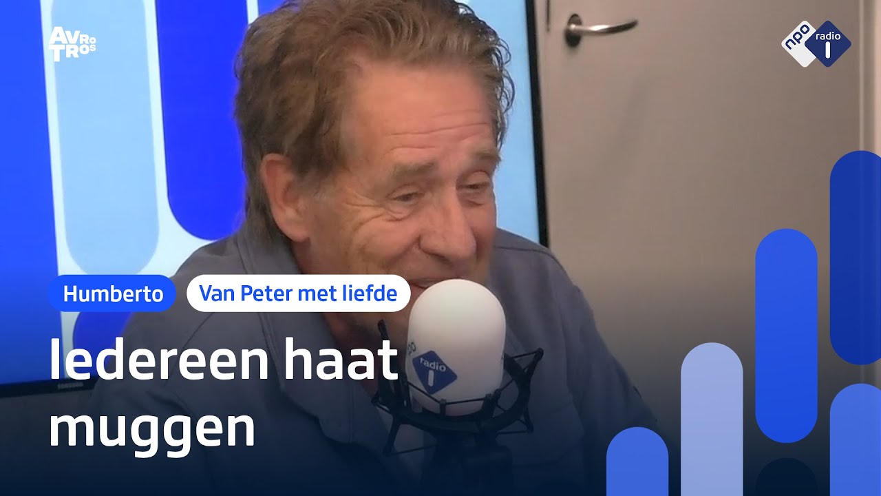 Peter Heerschop heeft een ***hekel aan muggen | NPO Radio 1