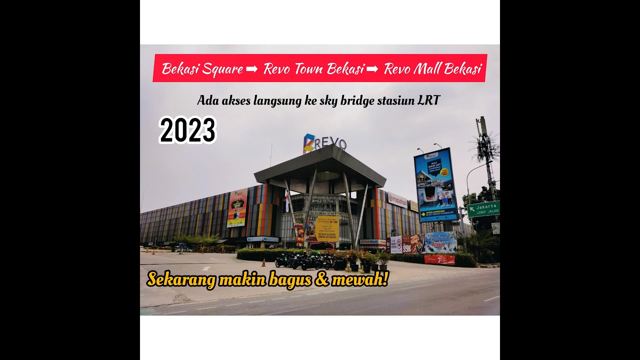 REVIEW REVO MALL BEKASI TERBARU 2023 | ADA AKSES MASUK KE SKY BRIDGE STASIUN LRT