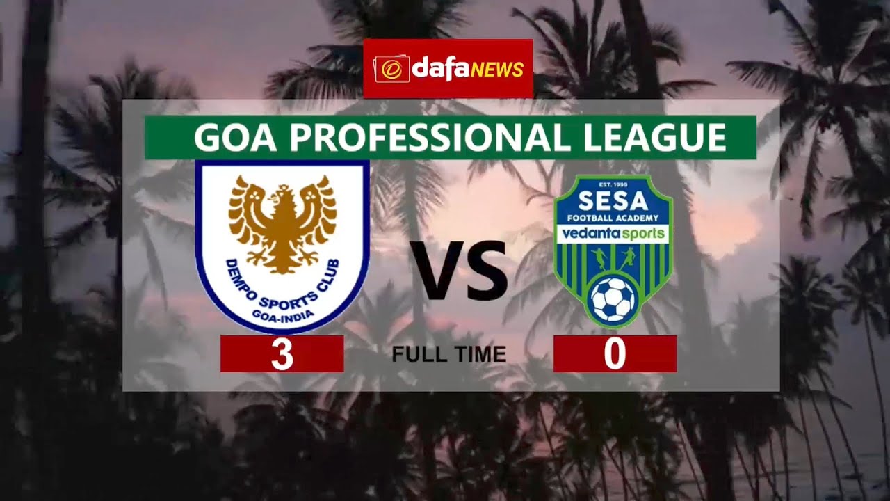 Dempo SC vs SESA FA | Goa Pro League | Match Highlights