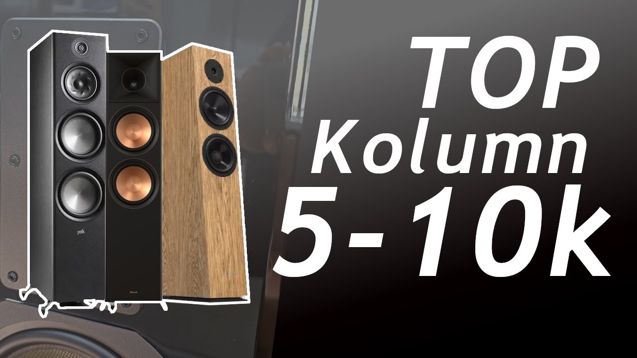 Najlepsze Kolumny podłogowe w przedziale 5 - 10 k TOP
