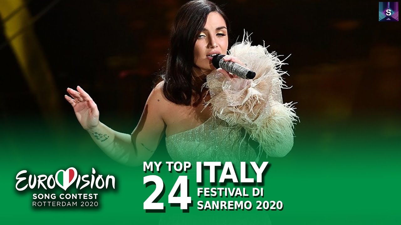 🇮🇹My Top 24 - Festival Di Sanremo 2020 (Italy Eurovision 2020)