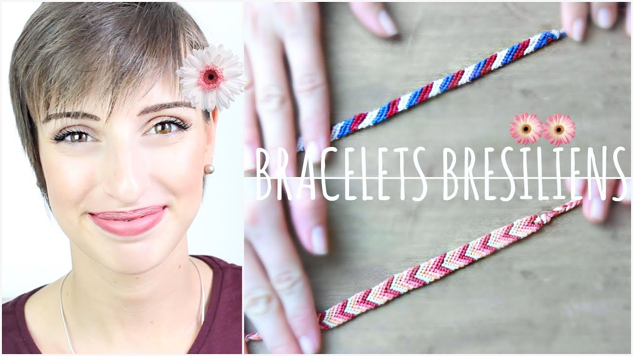 [ D.I.Y #5 ] : Bracelets Brésiliens pour l'Été !  ☼