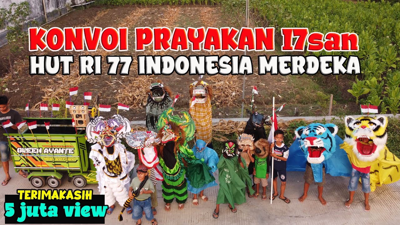 SANDI KONVOI  PRAYAKAN 17 SAN HUT RI 77 | arak-arakan barongan dan miniatur truk | Nadin And Friend
