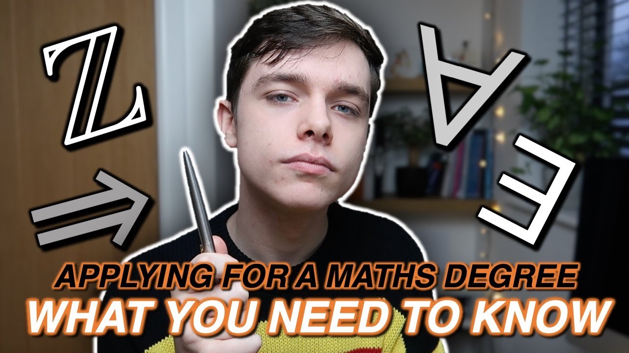 Things You NEED to know if Applying for a MATHS Degree (from a first year maths student)