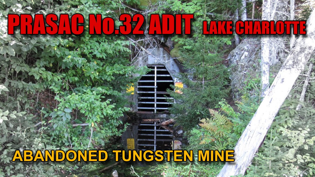 Ep.12 The Abandoned LAKE CHARLOTTE Tungsten Mine