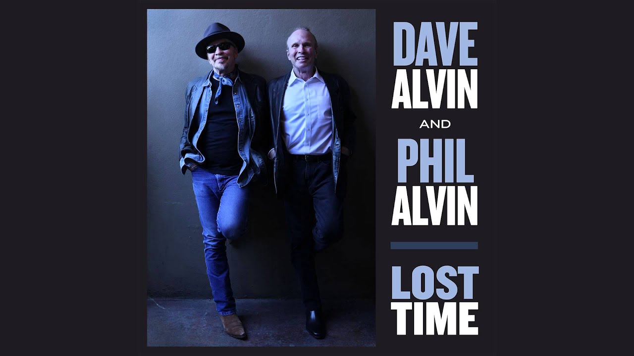 Dave Alvin & Phil Alvin - 