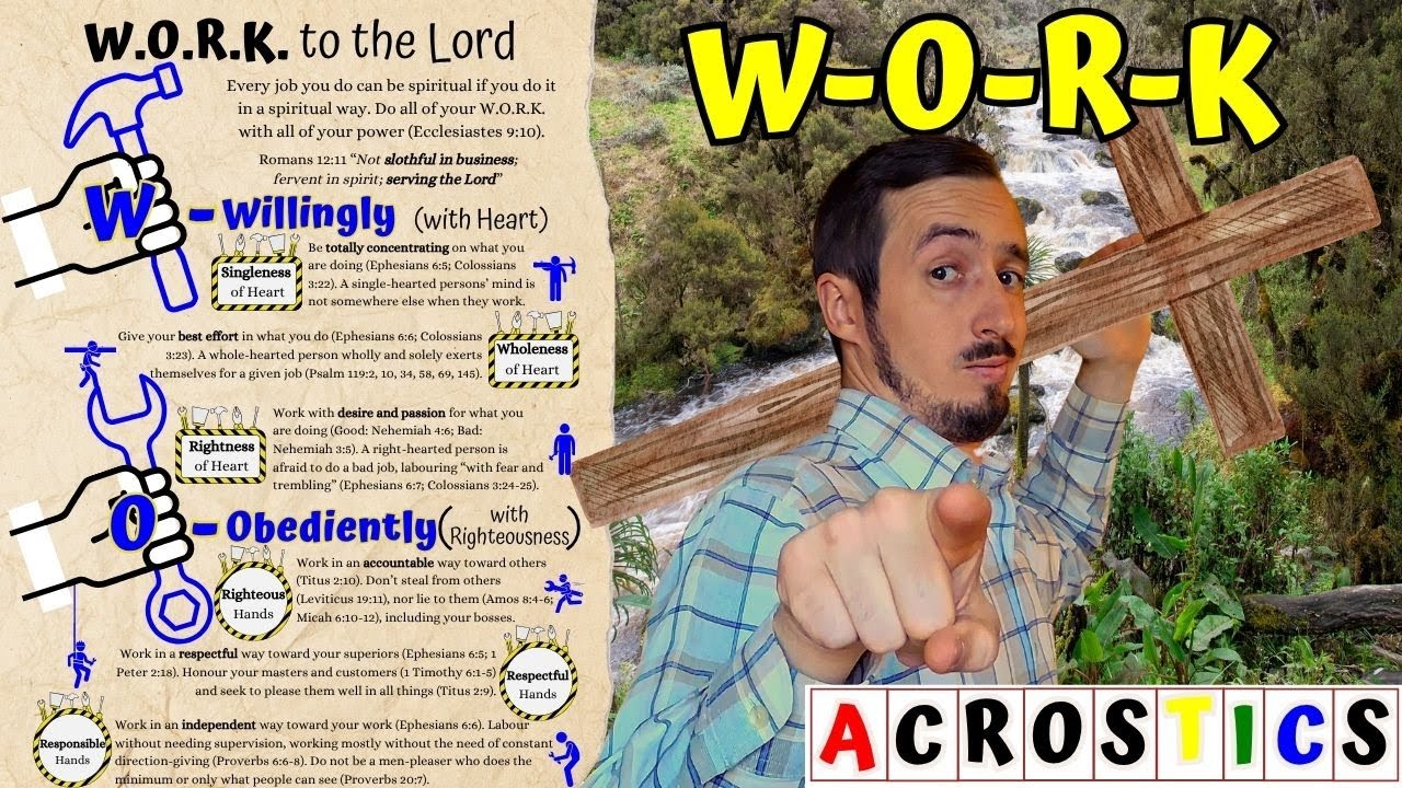 How to Work | W.O.R.K. to the Lord