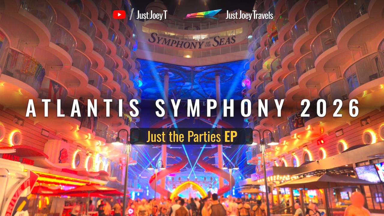 Atlantis Symphony 2026: Just the Parties EP #Gay #Cruise | JustJoeyT #Travel