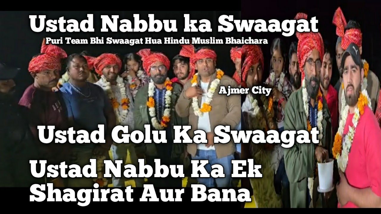 Janab Ustad Nabbu Ka Swaagat || Janab Ustad Golu Ka Swaagat || Ustad Nabbu Ka Ek Shagirat Aur Bana