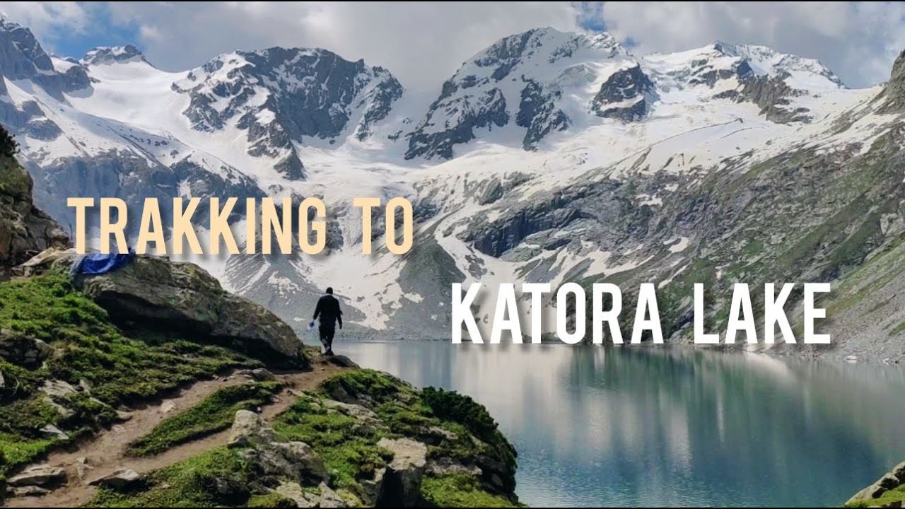 TREKKING TO KATORA LAKE | EP-03 | VLOG