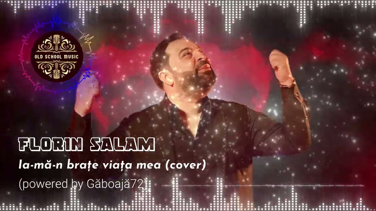 FLORIN SALAM - Ia-mă-n brațe viața mea (cover)