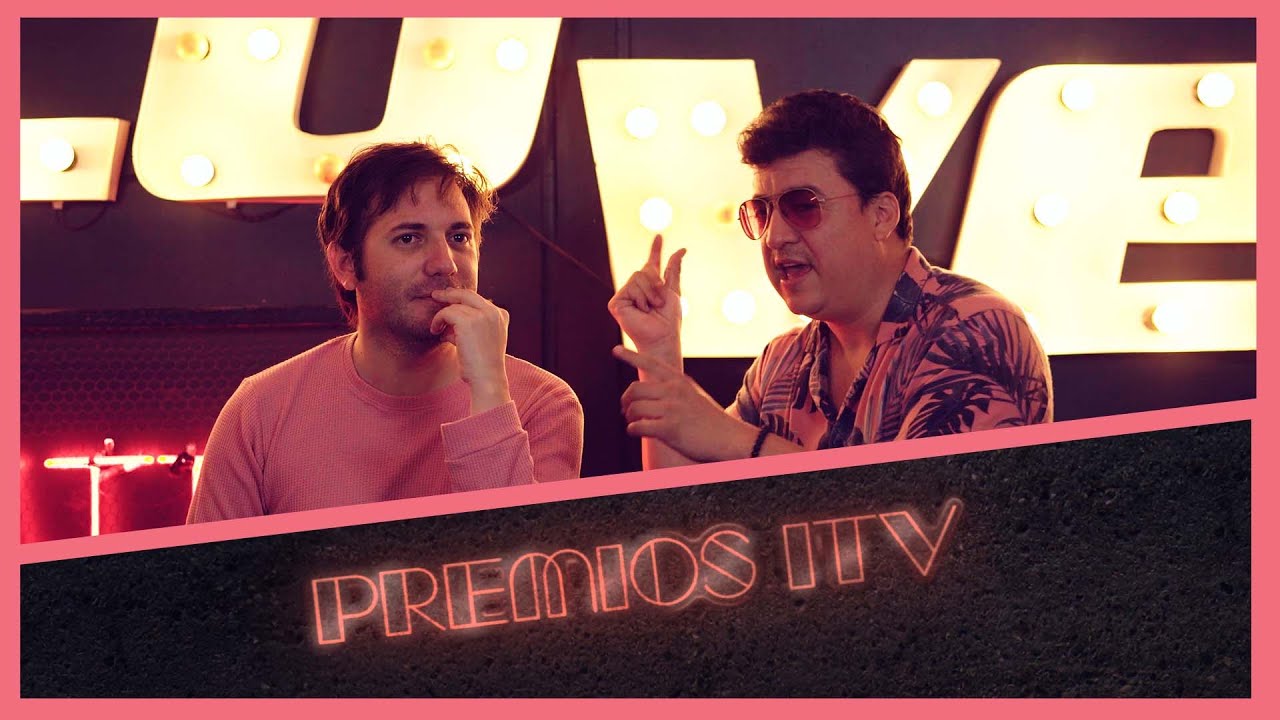 Está mal pero está bien Episodio #6 - Premios ITV