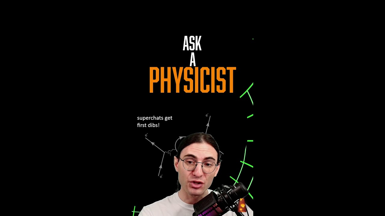 YOU vs. PHYSICS - Ask a Physicist with Dr. Blitz [3/17/2026] [V]