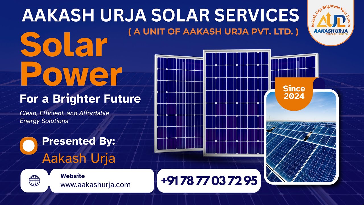 Complete Solar Solutions for Home & Business Presentation | Aakash Urja Solar Services | Ajmer