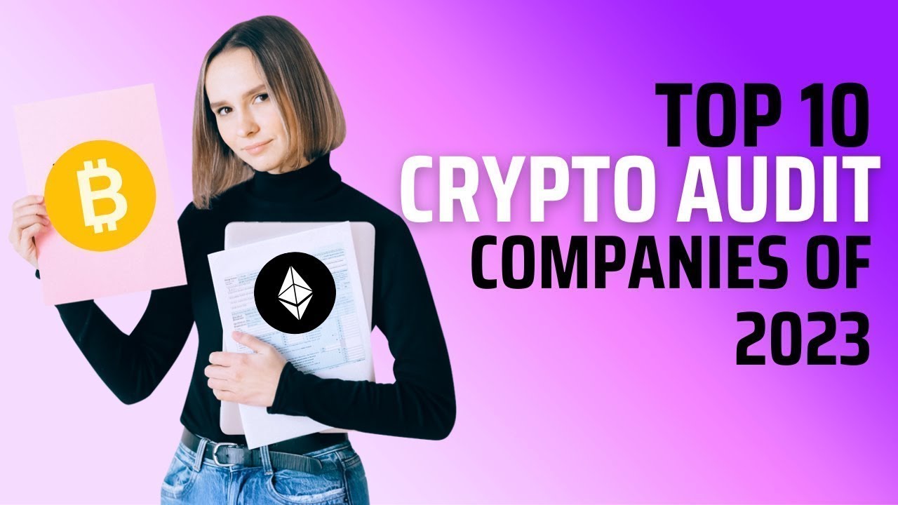Best Crypto Audit Companies | Crypto Project Success | Boost your Crypto Business | Web3 Investing