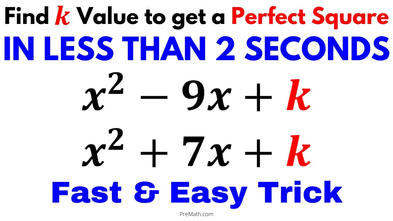 SIMPLE SHORTCUT! Find the Value of K to make a Trinomial a Perfect Square - Fast & Easy Trick