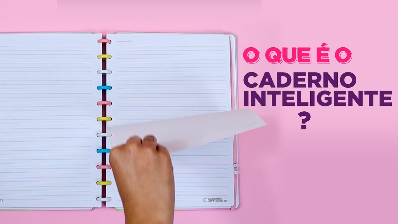 O que é o Caderno Inteligente?