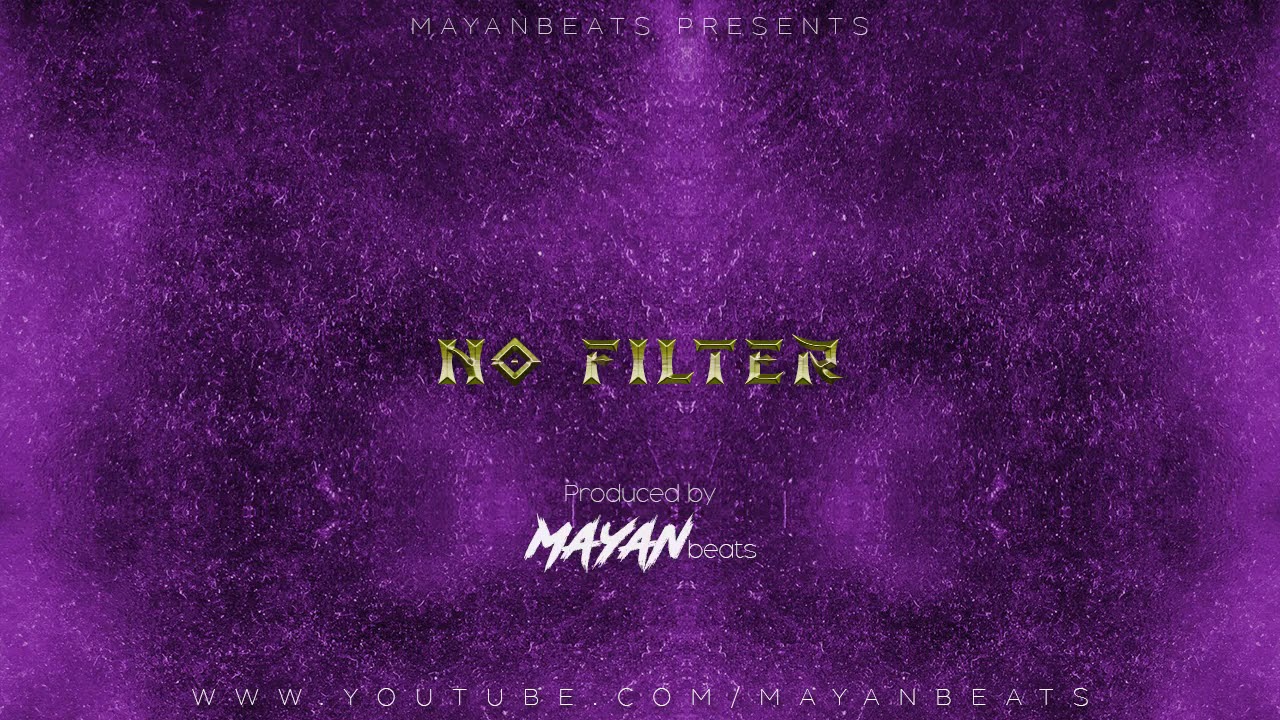 No Filter (Tion Wayne x One Acen x Hardy Caprio Type Beat) Prod By Mayan