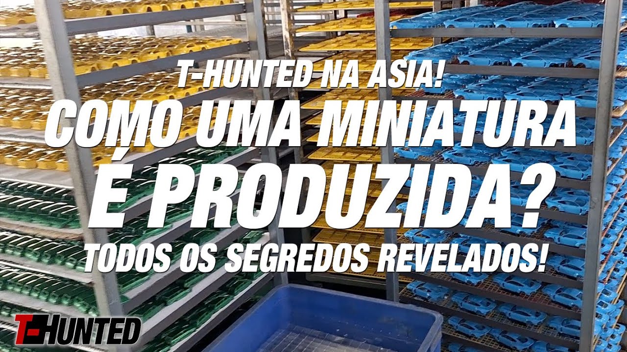 COMO UMA MINIATURA É PRODUZIDA? CONHEÇA TODAS AS ETAPAS DA PRODUÇÃO DE UM CARRO BRASILEIRO!