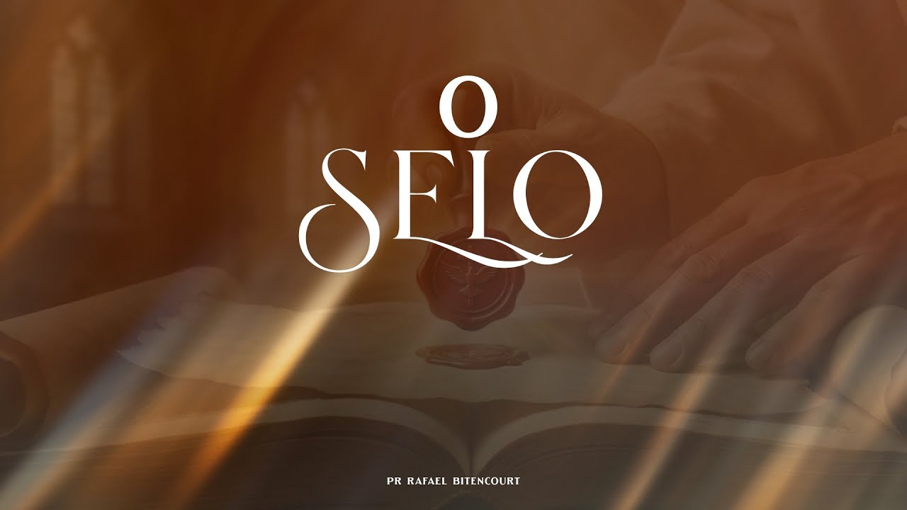 O SELO. Culto ao vivo Igreja Lugares Altos.