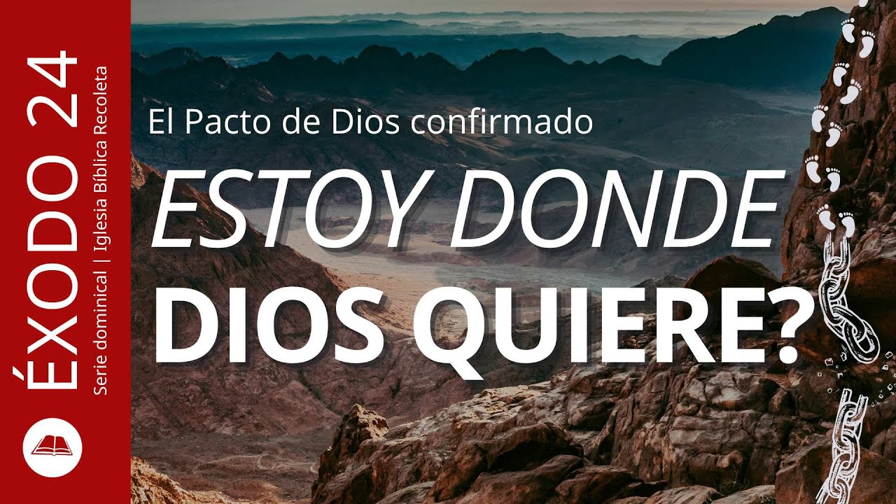 Confirmación del pacto de Dios con Israel | Éxodo 24 explicación